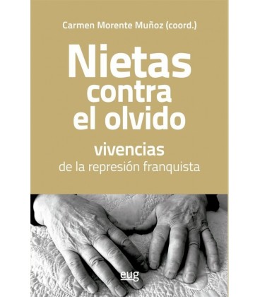NIETAS CONTRA EL OLVIDO