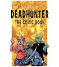 DEADHUNTER: THE COMIC BOOK