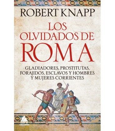 LOS OLVIDADOS DE ROMA