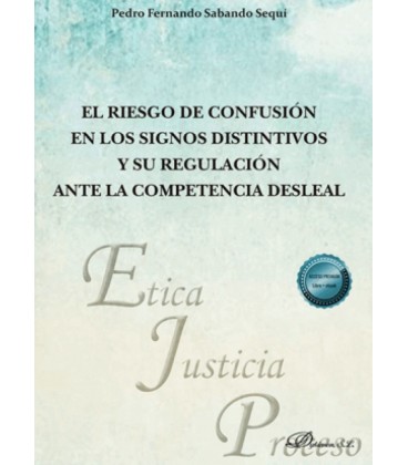 EL RIESGO DE CONFUSION EN LOS SIGNOS DISTINTIVOS Y SU REGULACION ANTE