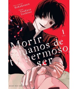 MORIR A MANOS DE TU HERMOSO SER VOL 1