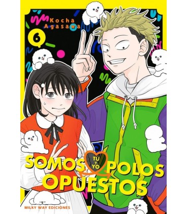 TU Y YO SOMOS POLOS OPUESTOS VOL 6