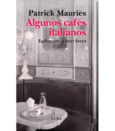 ALGUNOS CAFES ITALIANOS