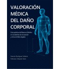 VALORACION M DICA DEL DAÑO CORPORAL