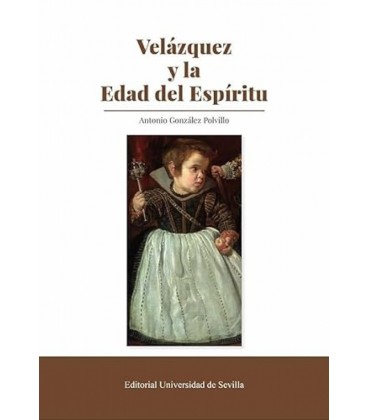 VELAZQUEZ Y LA EDAD DEL ESPIRITU