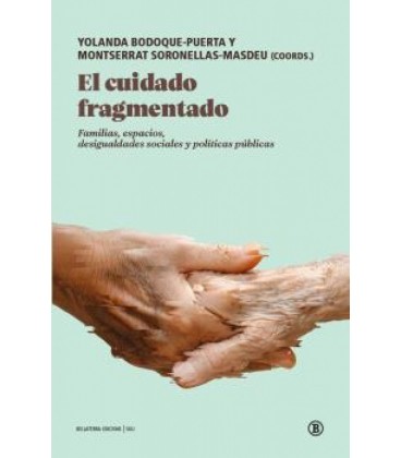 EL CUIDADO FRAGMENTADO