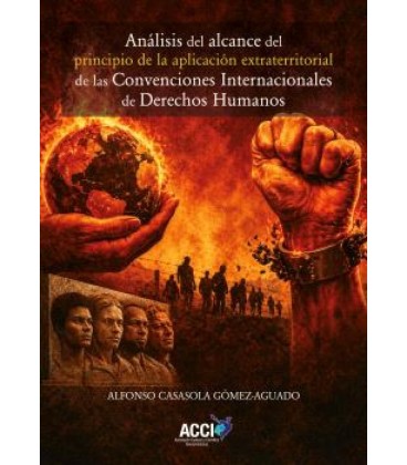 ANALISIS DEL ALCANCE DEL PRINCIPIO DE LA APLICACION EXTRATERRITORIAL D