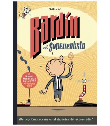BARDIN EL SUPERREALISTA ED 30 ANIVERSARIO