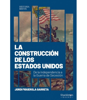 LA CONSTRUCCION DE ESTADOS UNIDOS