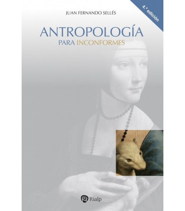 ANTROPOLOGIA PARA INCONFORMES