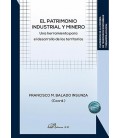 EL PATRIMONIO INDUSTRIAL Y MINERO