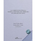 LA CORRUPCION PUBLICA DESDE LA HISTORIA DEL DERECHO: UN ANALISIS DE CA