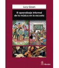 EL APRENDIZAJE INFORMAL DE LA MUSICA EN LA ESCUELA