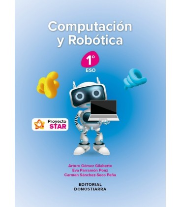 COMPUTACION Y ROBOTICA 1º ESO PROYECTO STAR LOMLOE (EDICION ANDALUCIA)