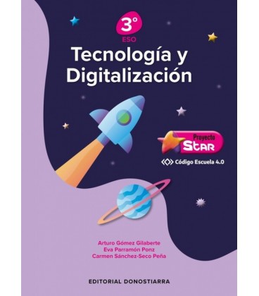 TECNOLOGIA Y DIGITALIZACION 3º ESO PROYECTO STAR CODIGO ESCUELA 40