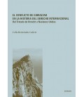 EL CONFLICTO DE GIBRALTAR EN LA HISTORIA DEL DERECHO INTERNACIONAL