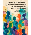 MANUAL DE INVESTIGACION, DIAGNOSTICO Y EVALUACION EN CIENCIAS SOCIALES