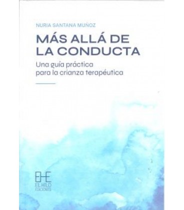 MAS ALLA DE LA CONDUCTA