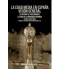 LA EDAD MEDIA EN ESPANA. VISION GENERAL