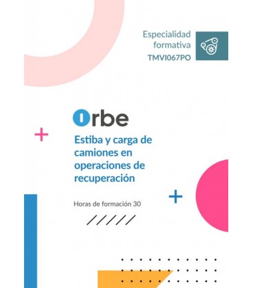 ESTIBA Y CARGA DE CAMIONES EN OPERACIONES DE RECUPERACION