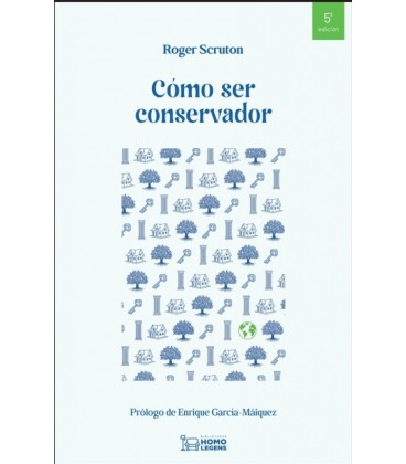 COMO SER CONSERVADOR 5ª EDICION