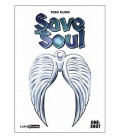 SAVE MY SOUL