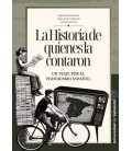 LA HISTORIA DE QUIENES LA CONTARON
