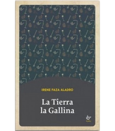 LA TIERRA LA GALLINA