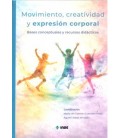 MOVIMIENTO, CREATIVIDAD Y EXPRESION CORPORAL