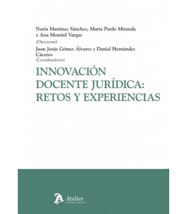 INNOVACION DOCENTE JURIDICA RETOS Y EXPERIENCIAS
