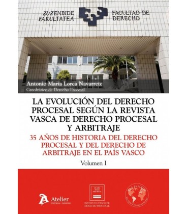LA EVOLUCION DEL DERECHO PROCESAL SEGUN LA REVISTA VASCA DE DERECHO