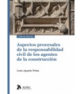 ASPECTOS PROCESALES DE LA RESPONSABILIDAD CIVIL DE LOS AGENTES DE LA