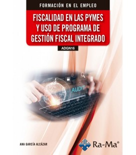 FISCALIDAD EN LAS PYMES Y USO DE PROGRAMA DE GESTION FISCAL INTEGRADO