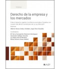 DERECHO DE LA EMPRESA Y LOS MERCADOS. (ENTRE EL DERECHO VIGENTE Y LA R