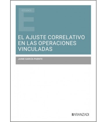 EL AJUSTE CORRELATIVO DE LAS OPERACIONES VINCULADAS