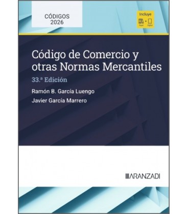 CODIGO DE COMERCIO Y OTRAS NORMAS MERCANTILES (33.ª EDICION)