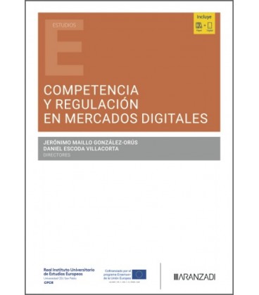 COMPETENCIA Y REGULACION EN MERCADOS DIGITALES