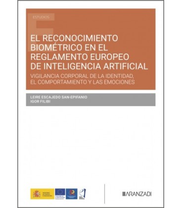 EL RECONOCIMIENTO BIOMETRICO EN EL REGLAMENTO EUROPEO DE INTELIGENCIA