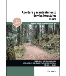 APERTURA Y MANTENIMIENTO DE VIAS FORESTALES