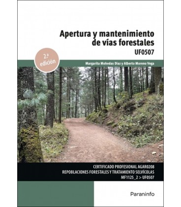 APERTURA Y MANTENIMIENTO DE VIAS FORESTALES