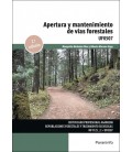 APERTURA Y MANTENIMIENTO DE VIAS FORESTALES