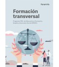 FORMACION TRANSVERSAL. PROGRAMA FSE+ DE EDUCACION Y FORMACION, EMPLEO