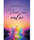 VIVIR CON VALOR