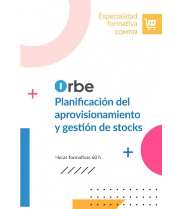 PLANIFICACION DEL APROVISIONAMIENTO Y GESTION DE STOCKS