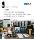 PREVENCION DE RIESGOS LABORALES Y MEDIOAMBIENTALES EN LA INDUSTRIA GRA