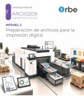 PREPARACION DE ARCHIVOS PARA LA IMPRESION DIGITAL ARGI0209