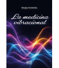 LA MEDICINA VIBRACIONAL