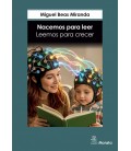 NACEMOS PARA LEER. LEEMOS PARA CRECER