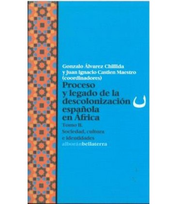 PROCESO Y LEGADO DE LA DESCOLONIZACION ESPAÑOLA EN AFRICA T2