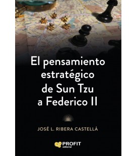 EL PENSAMIENTO ESTRAT GICO DE SUN TZU A FEDERICO II